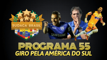 [Sudaca Brasil] Um giro pelo melhor do futebol da América do Sul no final de semana