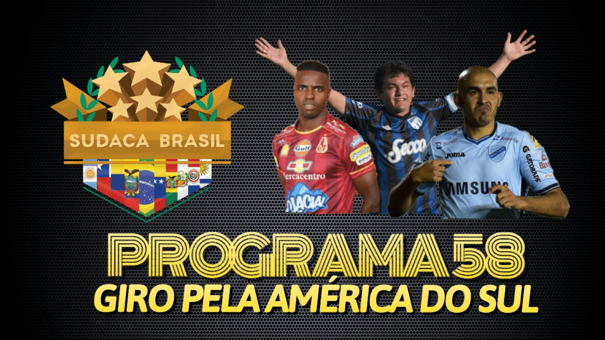 [Sudaca Brasil] Um giro pelo melhor do futebol da Am&eacute;rica do Sul no final de semana