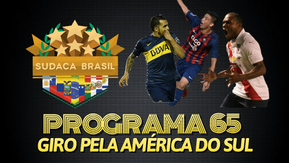 [Sudaca Brasil] Um giro pelo melhor do futebol da Am&eacute;rica do Sul no final de semana