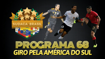 [Sudaca Brasil] Um giro pelo melhor do futebol da América do Sul no final de semana