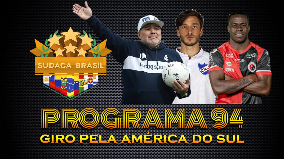 [Sudaca Brasil] Um giro pelo melhor do futebol sul-americano na semana