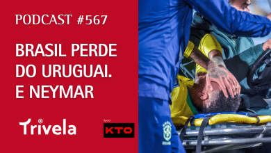 Podcast Trivela #567 Brasil perde do Uruguai. E Neymar