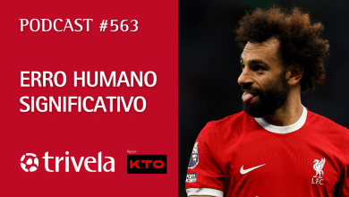 Podcast Trivela #563: Erro humano significativo