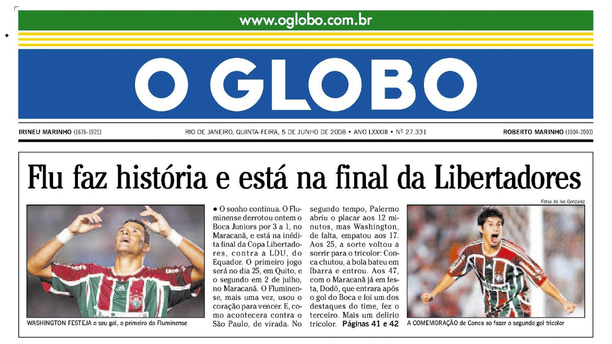 O Fluminense bateu o Boca Juniors no Maracan&atilde; antes de se classificar para a final da Libertadores de 2008 - Foto: Acervo O Globo