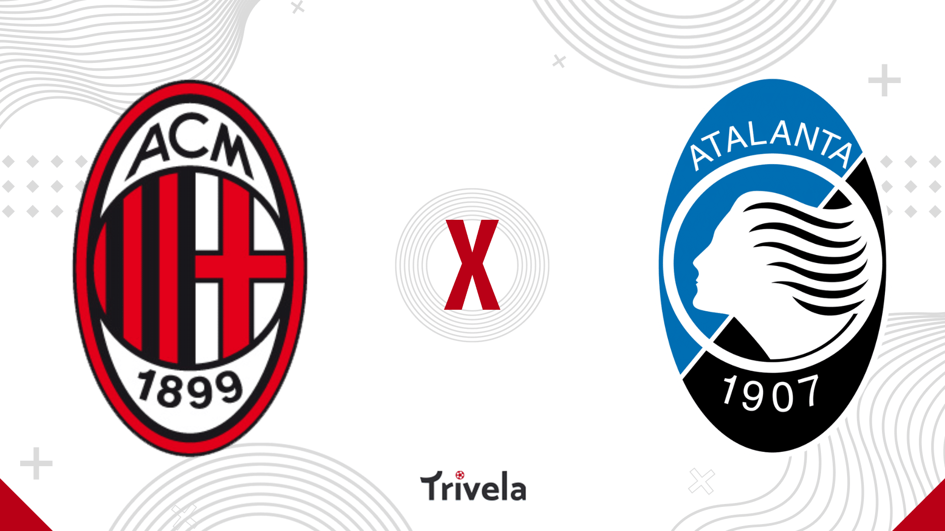 Milan x Atalanta: onde assistir, palpites e escala&ccedil;&otilde;es &ndash; Serie A &ndash; 25/02/2024