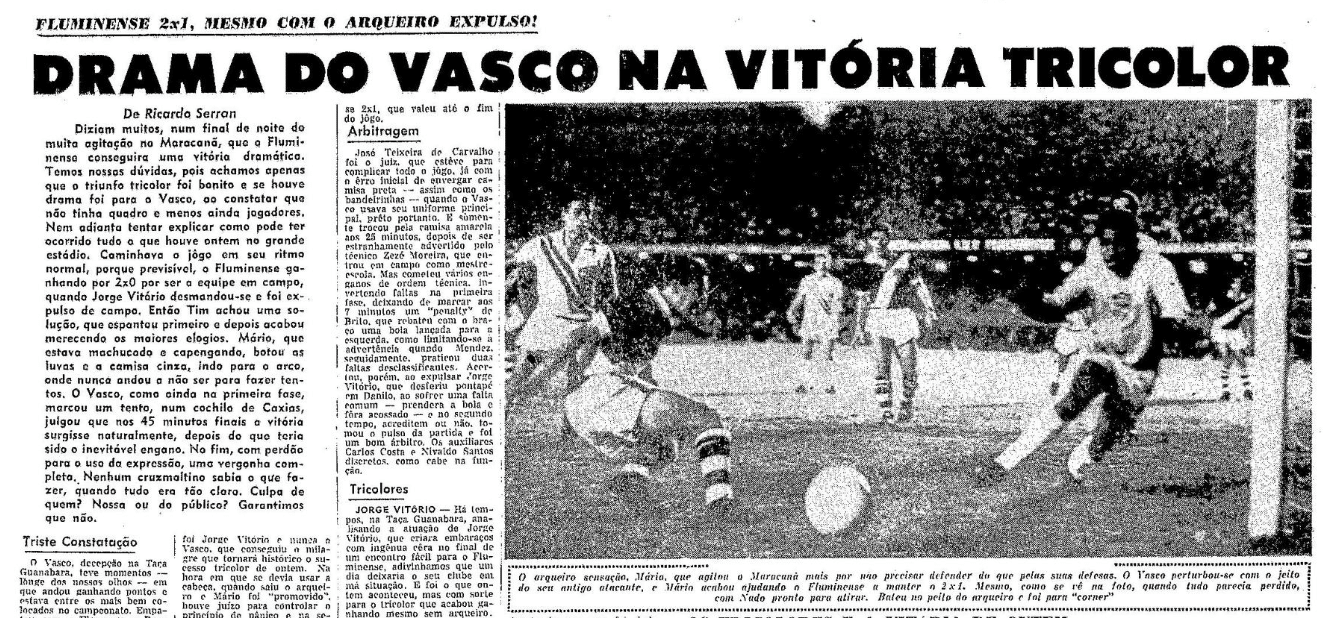 Fluminense venceu o Vasco por 2 a 1 em 1966 em confronto de 'faixas diagonais' mesmo com jogador de linha no gol - Foto: Reprodução/Acervo O Globo