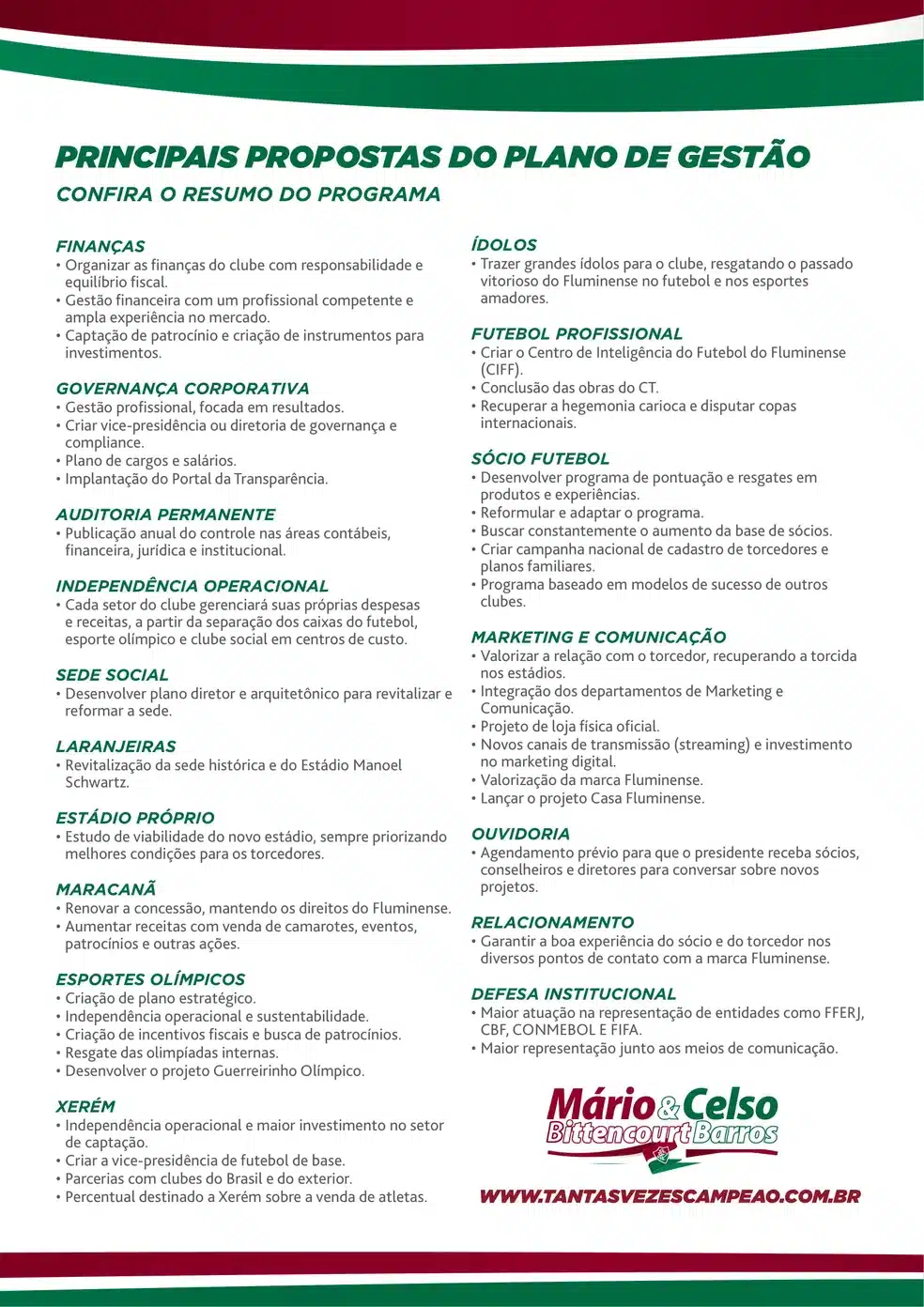 Promessas de campanha de M&aacute;rio Bittencourt envolviam retorno de &iacute;dolos ao clube - Foto: Reprodu&ccedil;&atilde;o