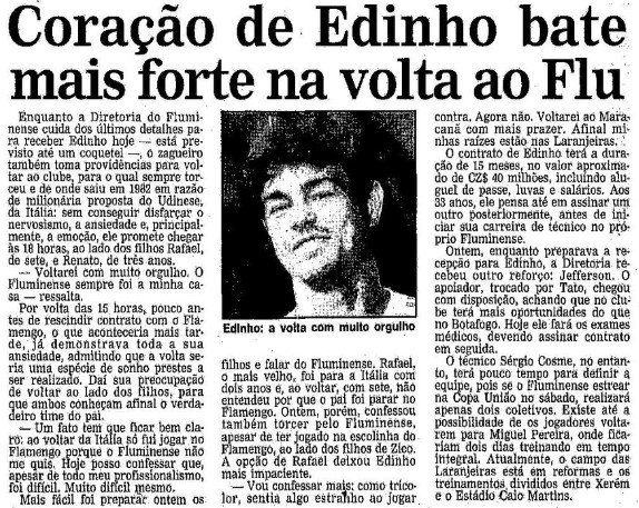 Edinho voltou ao Fluminense em 1988 ap&oacute;s jogar contrariado em rival - Foto: Acervo O Globo