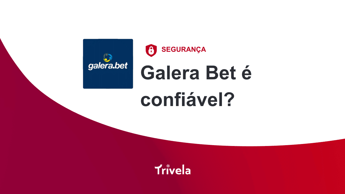 A Galera Bet &eacute; confi&aacute;vel? Raz&otilde;es para apostar em 2026
