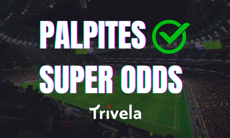 Palpites odds altas hoje: aposte com as super odds