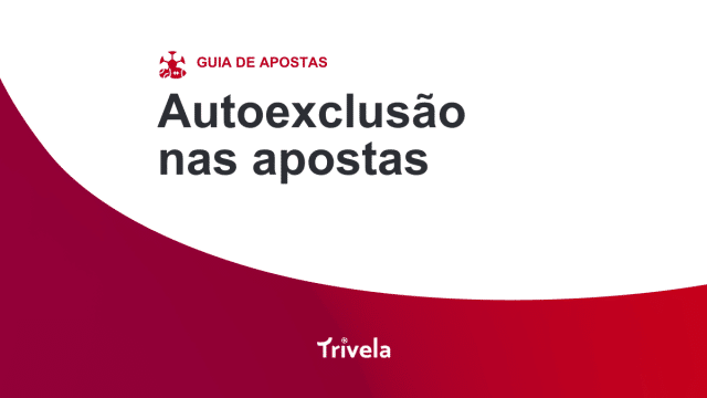Autoexclus&atilde;o nas apostas: entenda o que &eacute; e como funciona