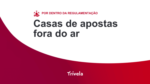 Casas de apostas fora do ar: entenda o motivo e veja alternativas