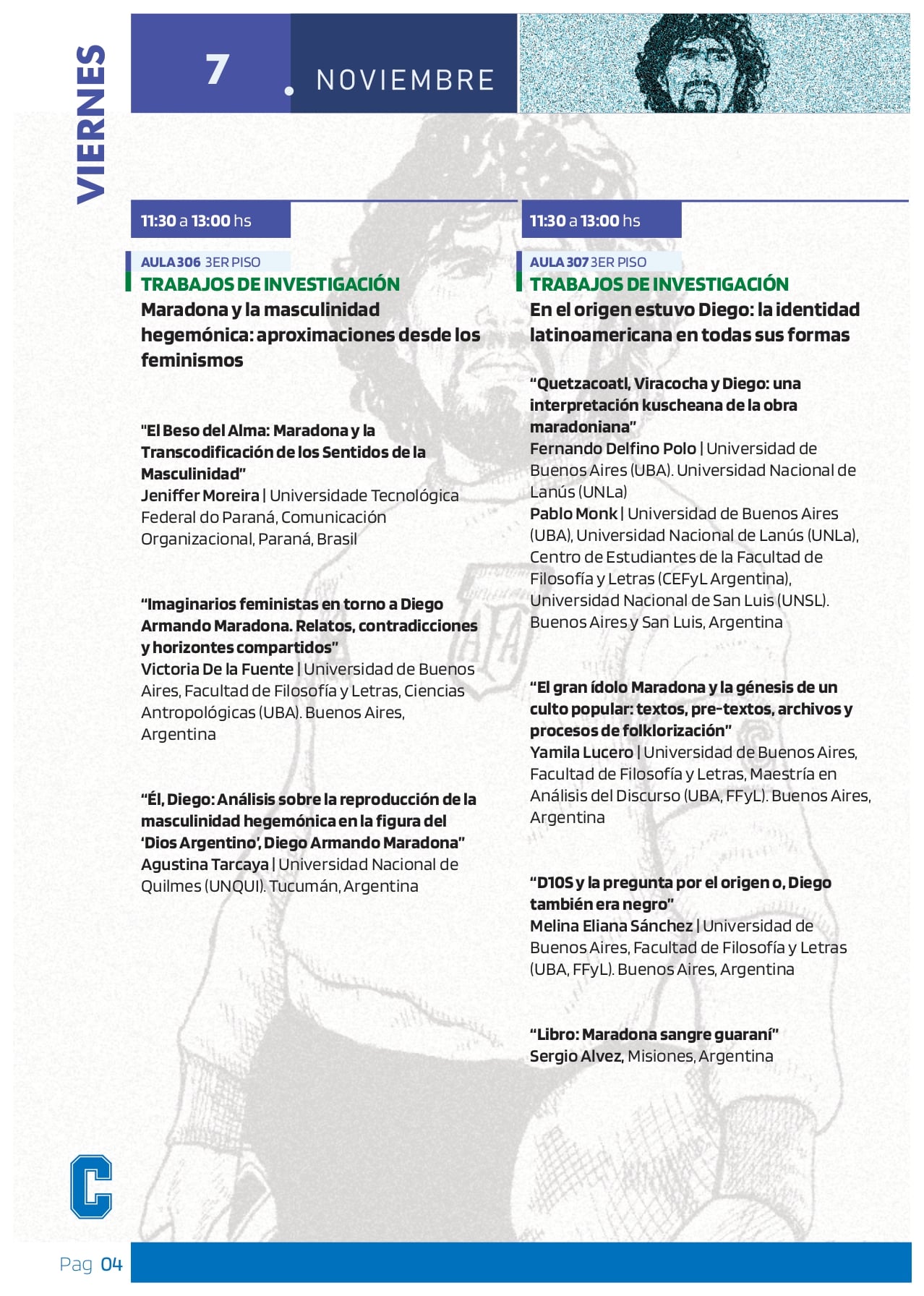 Congresso em homenagem a Maradona teve a exposi&ccedil;&atilde;o de trabalhos acad&ecirc;micos