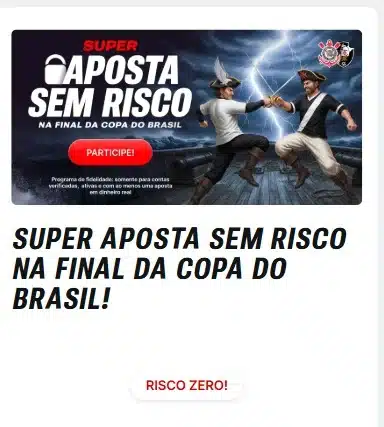 Captura de ela da promo&ccedil;&atilde;o de aposta sem risco da Superbet na final da Copa do Brasil