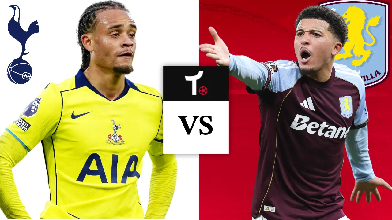 Tottenham x Aston Villa: onde assistir, hor&aacute;rio e prov&aacute;veis escala&ccedil;&otilde;es